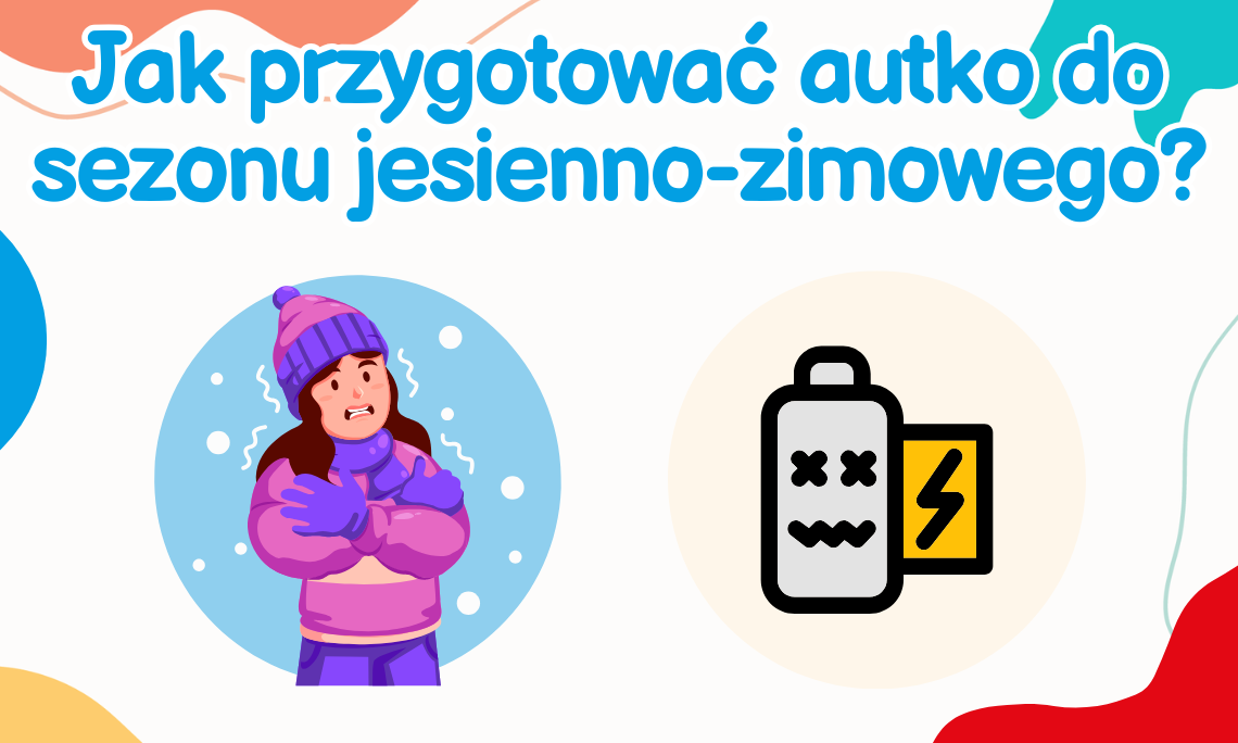 Jak przygotować autko do sezonu jesienno-zimowego?