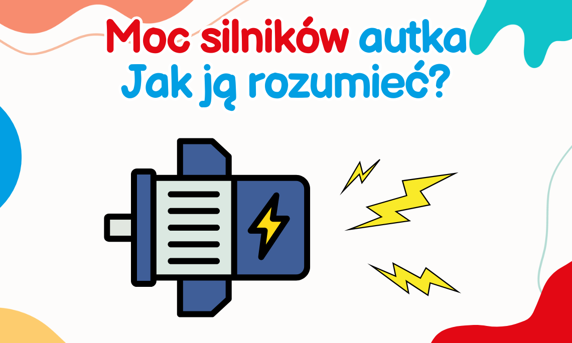 Moc silników autka – jak ją rozumieć?